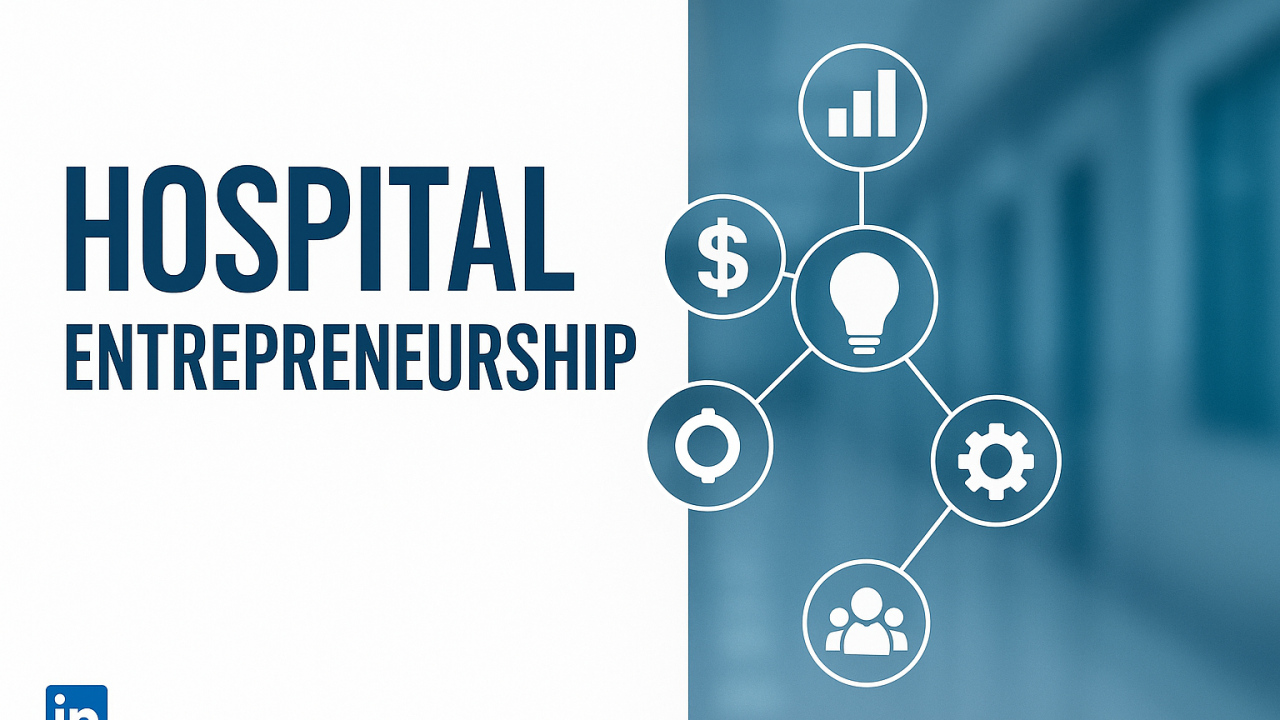 Healthcare Entrepreneurship