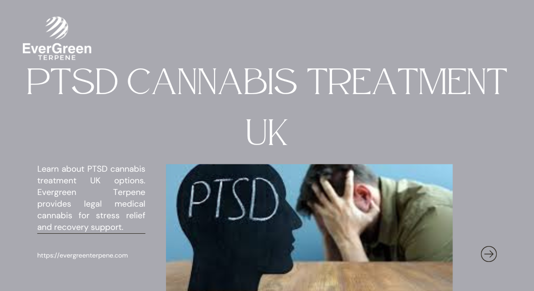 ptsd cannabis treatment uk